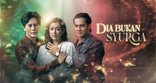 Tonton Dia Bukan Syurga Episod Penuh (2025) KepalaBergetar
