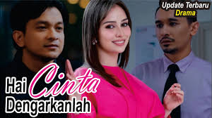 Drama Hai Cinta Dengarkanlah TV3