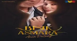 Bisik Asmara TV3 Episod