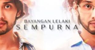 Bayangan Lelaki Sempurna TV3 Episod